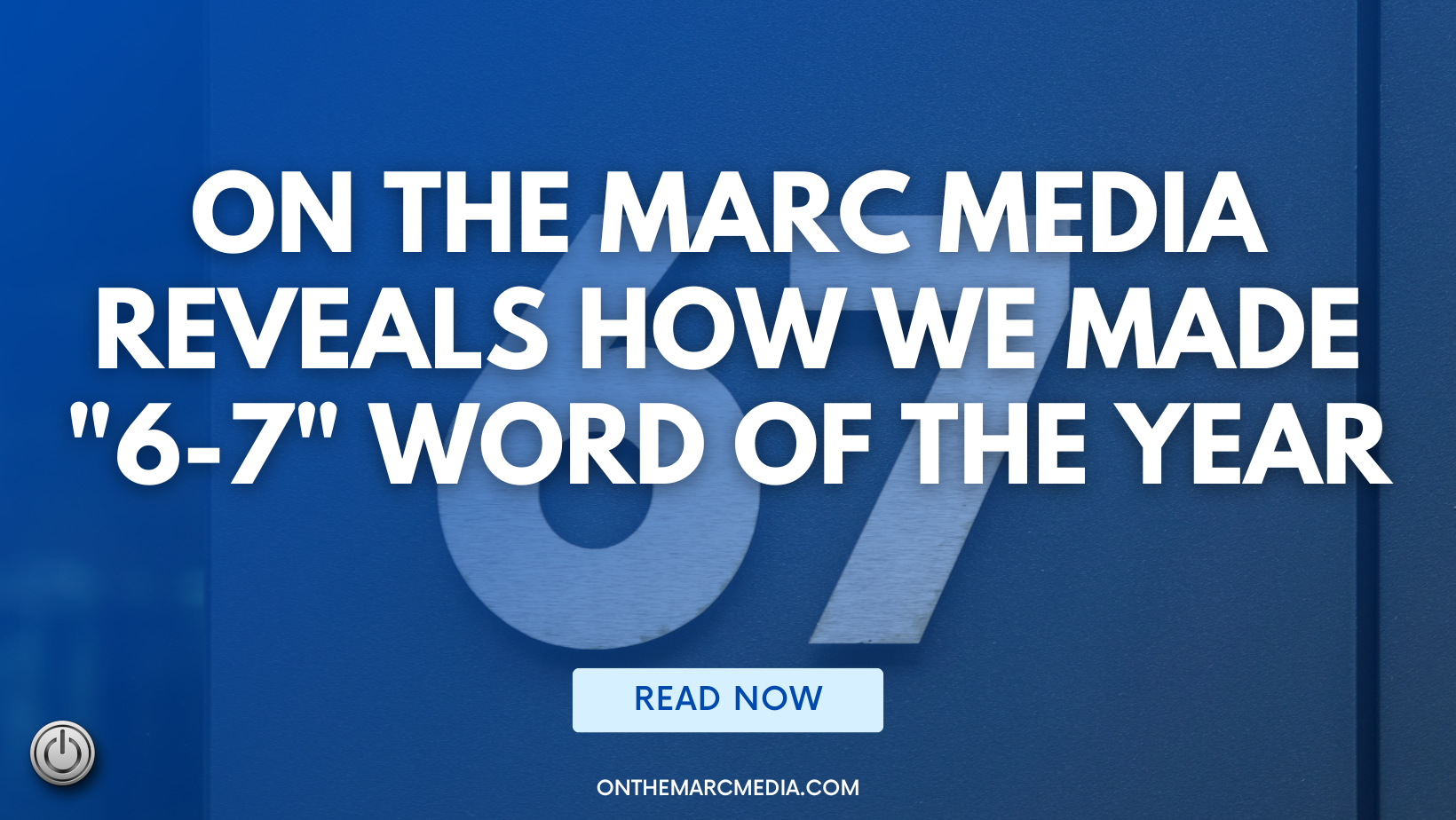 On The Marc Media Reveals How We Made 